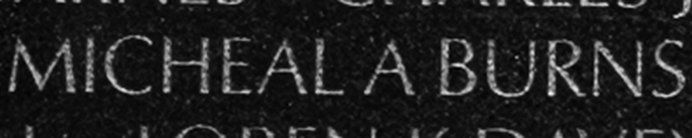 Fireman Micheal Allen Burns' name inscribed on The Wall.